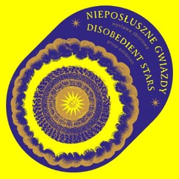 Nieposłuszne gwiazdy [wystawa]