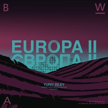 EUROPA II. Wystawa Yuriya Bileya