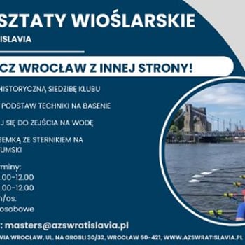 Warsztaty wioślarskie dla każdego w AZS Wratislavia
