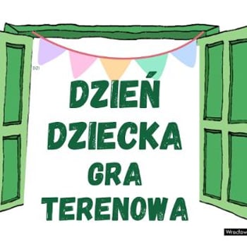 Rodzinna gra terenowa z okazji Dnia Dziecka