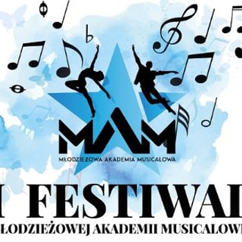 Festiwal Młodzieżowej Akademii Musicalowej