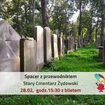 Spacer z przewodnikiem Stary Cmentarz Żydowski