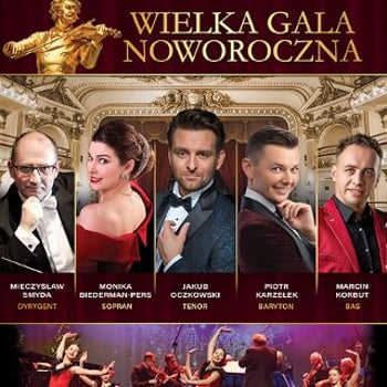 Wielka Gala Noworoczna - Koncert Wiedeński oraz Światowe Standardy Muzyki Rozrywkowej