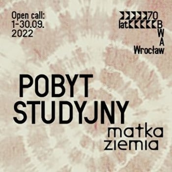 Pobyt studyjny – nabór na rezydencję artystyczną w Studio BWA Wrocław