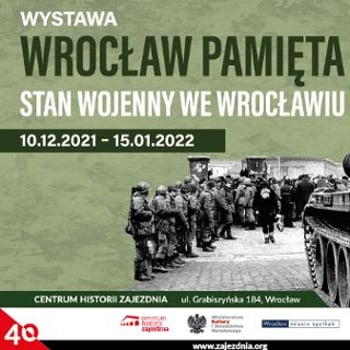 Wystawa: „Wrocław pamięta. Stan wojenny we Wrocławiu”