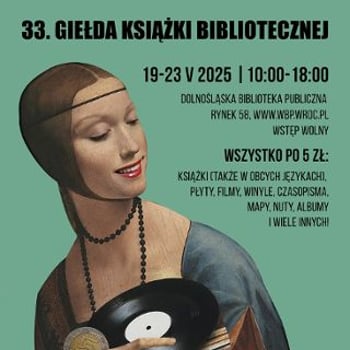 33. Giełda Książki Bibliotecznej w Dolnośląskiej Bibliotece Publicznej