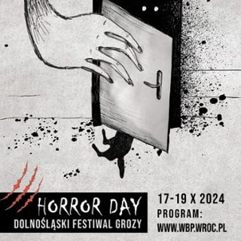 HORROR DAY - Dolnośląski Festiwal Grozy 2024