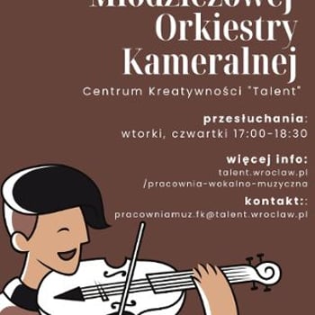 Młodzieżowa Orkiestra Kameralna CK „Talent"