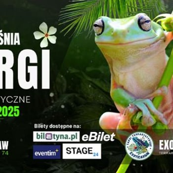 EXOTICARIUM 2025 Targi Terrarystyczne
