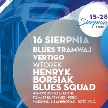 VSBF: Henryk Borsiak Blues Squad – Blues Tramwaj Vertigo