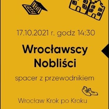 Wrocławscy Nobliści – spacer z przewodnikiem