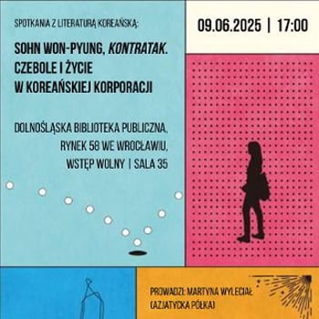 Spotkania z literaturą koreańską: Czebole i życie w koreańskiej korporacji