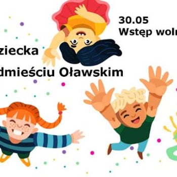 Dzień Dziecka na Przedmieściu Oławskim