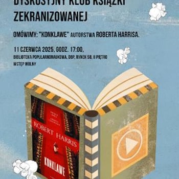 Dyskusyjny Klub Książki Zekranizowanej: R. Harris „Konklawe”