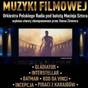 Koncert Muzyki Filmowej z utworami Hansa Zimmera
