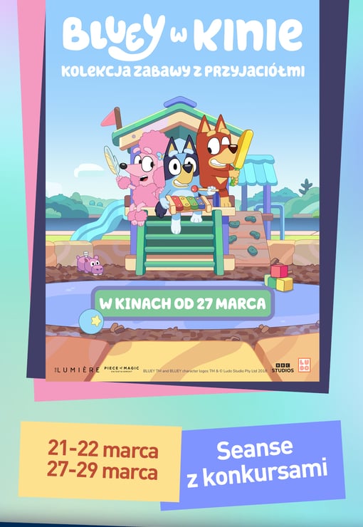 Plakat filmu Bluey w kinie: Kolekcja Zabawy z przyjaciółmi - seanse z konkursami HDD