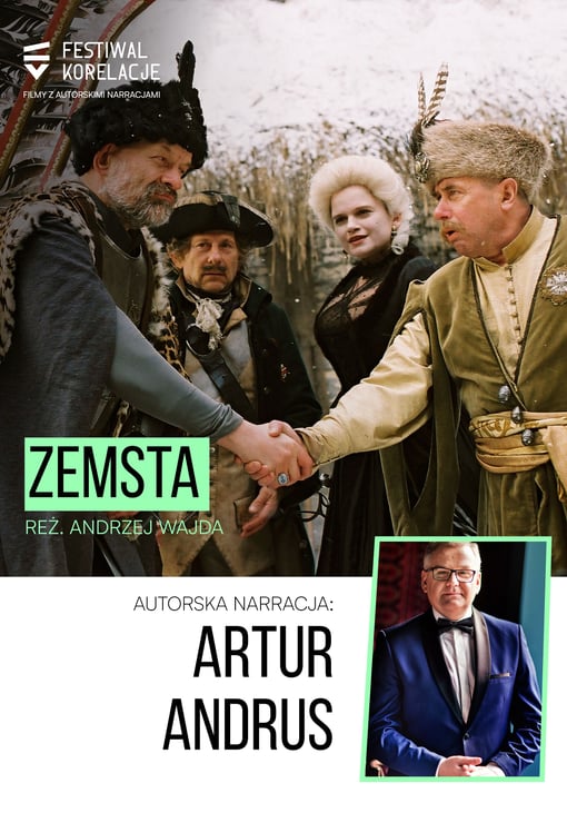 Plakat filmu Nowa edycja Festiwalu Korelacje. "Zemsta" Andrzeja Wajdy na otwarcie