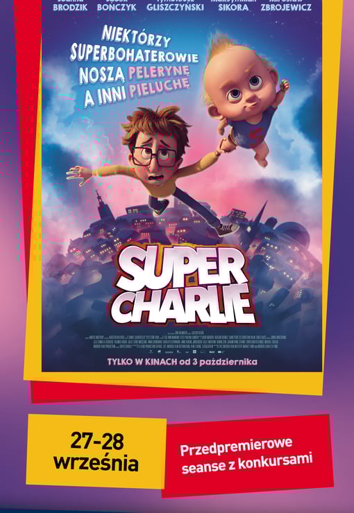 Plakat filmu Super Charlie przedpremierowe seanse z konkursami HDD
