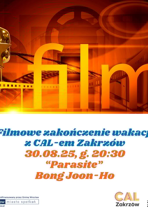 Plakat filmu Filmowe zakończenie wakacji z CALem Zakrzów