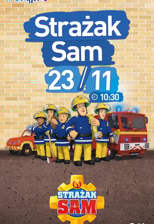 Plakat filmu Filmowe Poranki: Strażak Sam, część 6