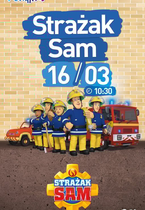 Plakat filmu Filmowe Poranki „Strażak Sam” część 3