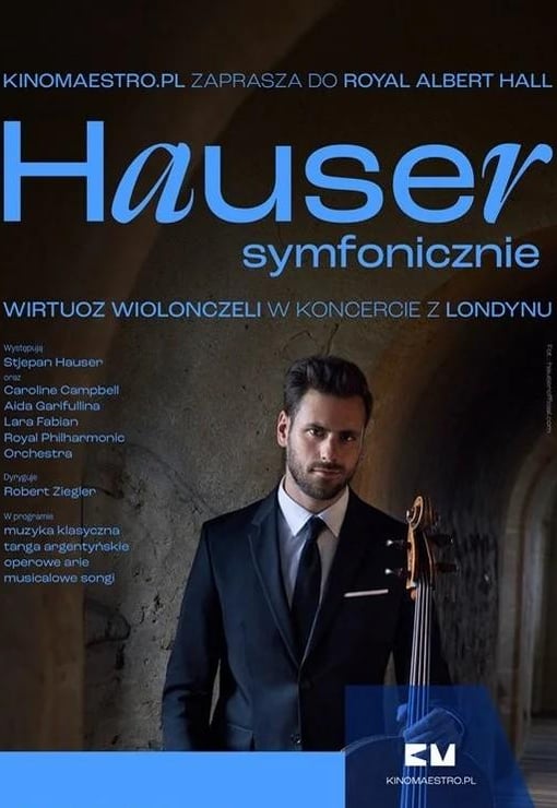 Plakat filmu Hauser symfonicznie z Royal Albert Hall