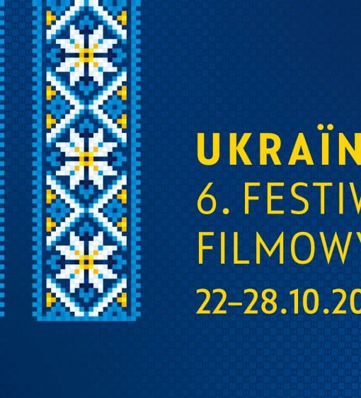 Plakat filmu Ukraїna! 6. Festiwal Filmowy w Kinie Nowe Horyzonty