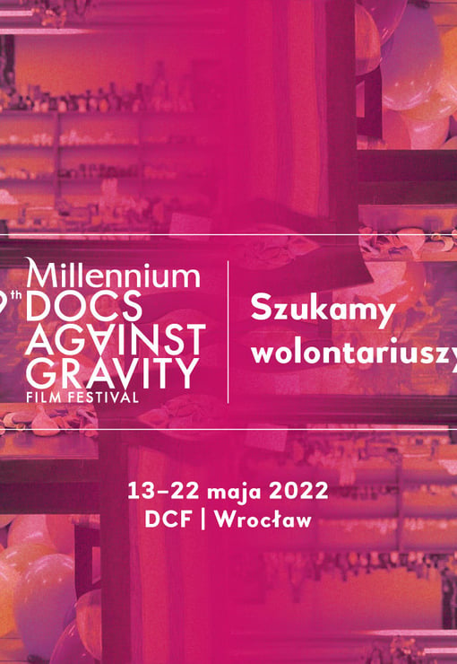 Plakat filmu 19. Millennium Docs Against Gravity Film Festival
