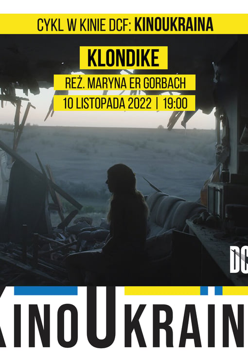 Plakat filmu KINO UKRAЇNA: pokaz filmu "Klondike"