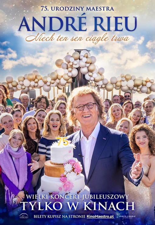 Plakat filmu André Rieu. Niech ten sen ciągle trwa