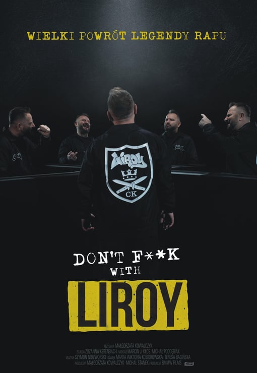 Plakat filmu Don't f**k with Liroy