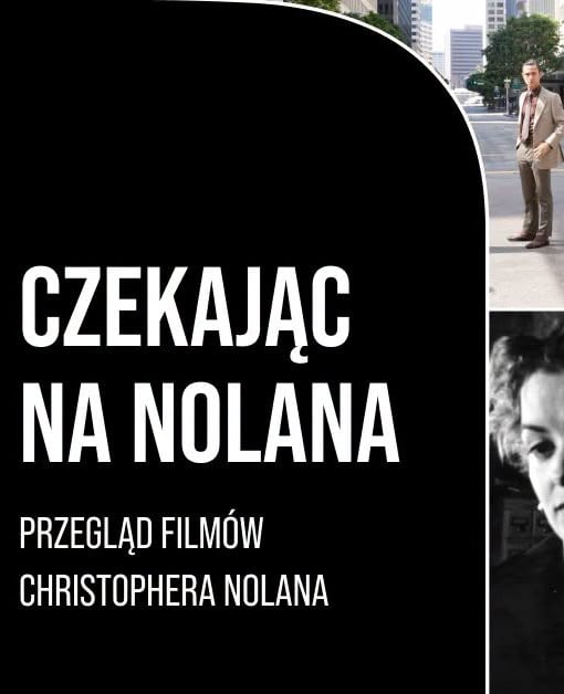 Plakat filmu Czekając na Nolana - przegląd filmów Christophera Nolana
