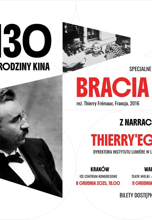 Plakat filmu 130 urodziny kina - specjalny pokaz filmu „Bracia Lumière!”