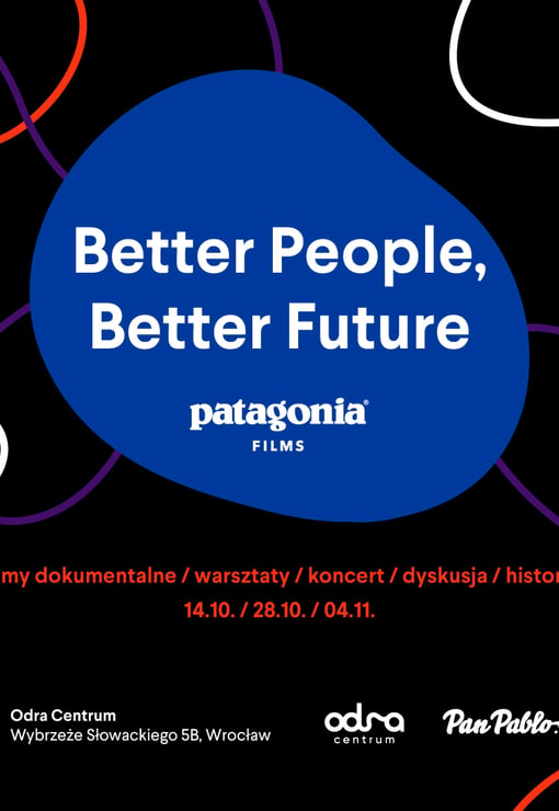 Plakat filmu Better People, Better Future –  PanPablo