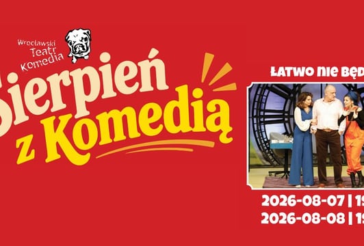 "Sierpień z komedią - Ławo nie będzie"