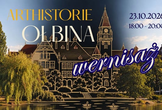 Wernisaż wystawy "Arthistorie Ołbina: spacer, sztuka, sąsiedztwo" - spotkanie i wykład
