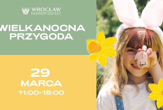 Wielkie poszukiwanie zajączków we Wrocław Fashion Outlet