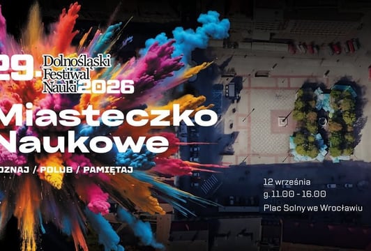 Grafika promocyjna Miasteczka Naukowego 29. Dolnośląskiego Festiwalu Nauki