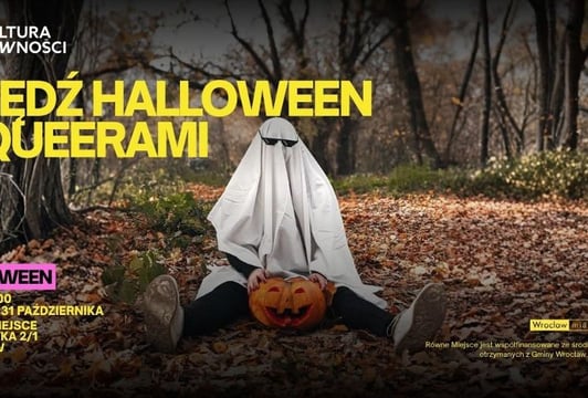 Queerowe Halloween w Równym Miejscu | Centrum LGBT+