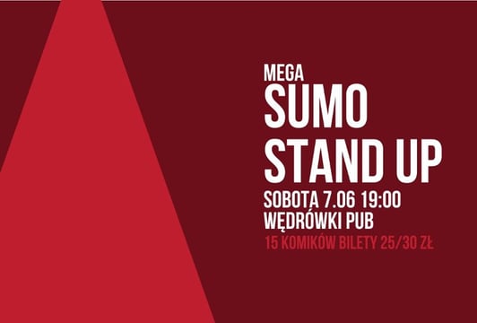MEGA SUMO Stand-up Open Mic