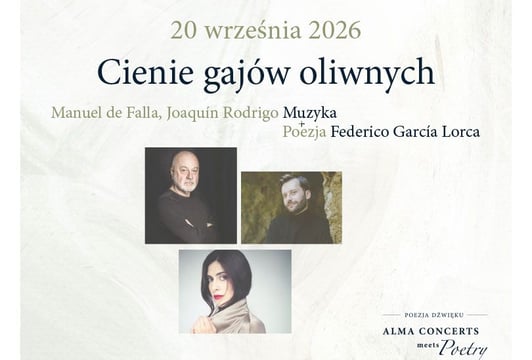 Cienie gajów oliwnych - Alma Concerts Meets Poetry