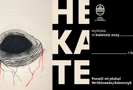 Hekate. Pozwól mi płakać – Wróblewska/Adamczyk, grafika promująca wystawę w Muzeum Pana Tadeusza