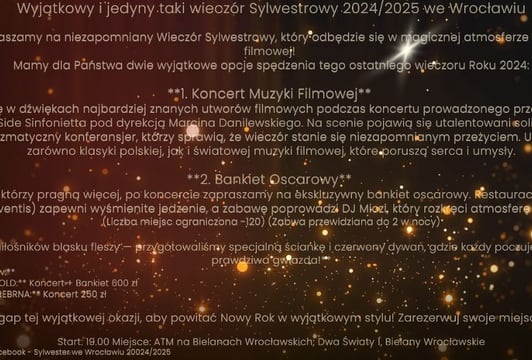 Sylwestrowy Koncert Muzyki Filmowej (opcja z bankietem lub bez)