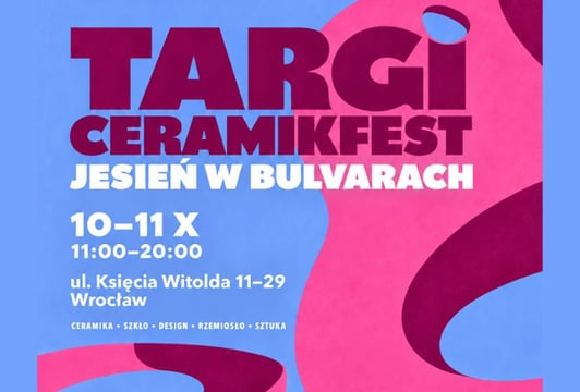Targi  CeramikFest Jesień w Bulvarach