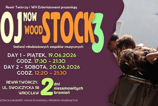 WOJSTOCK 2026 - Festiwal Zespołów Muzycznych - III Edycja w Rewirze Twórczym