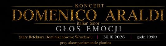baner 1000x150 promujący koncert Domenico Araldi - 30 .10.2026 we Wrocławiu/ Stary Reflektarz Dominikanów
