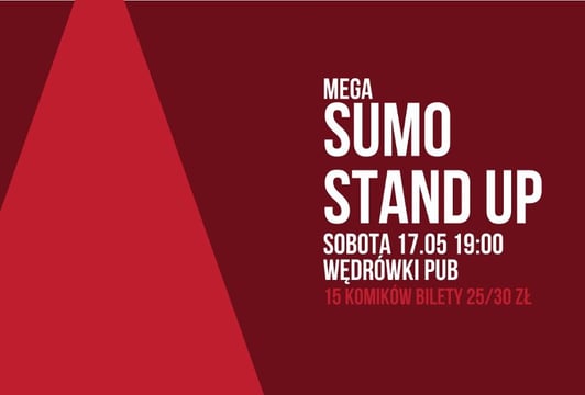 MEGA SUMO Stand-up Open Mic