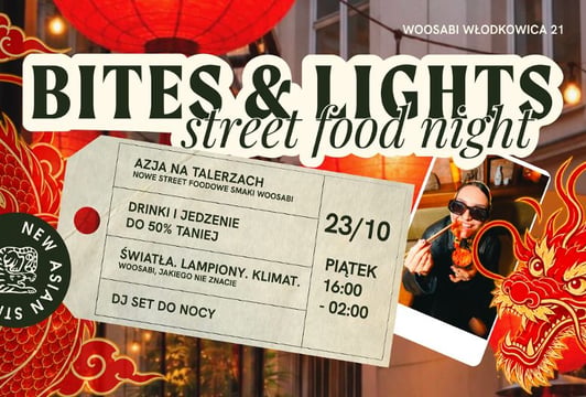 Bites & Lights - STREET FOOD NIGHT Woosabi Włodkowica 23.10.2026