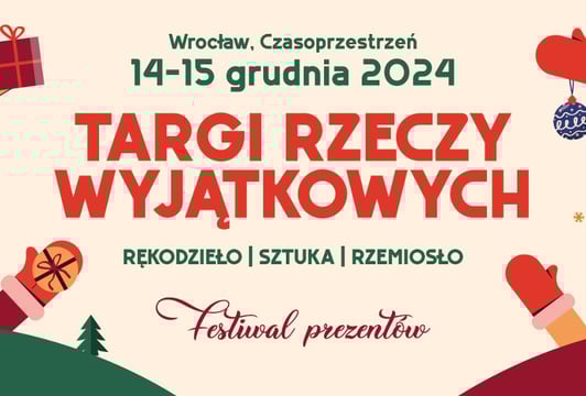 Targi Rzeczy Wyjątkowych JWSR - Festiwal Prezentów