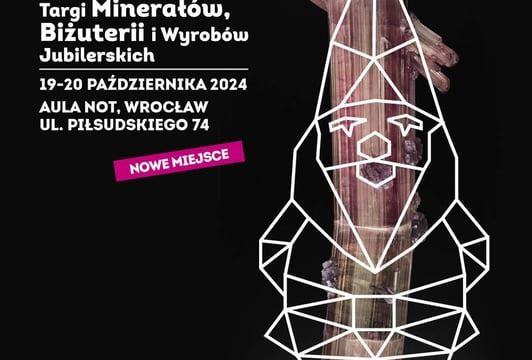 Jesienne Targi Minerałów, Biżuterii i Wyrobów Jubilerskich - Hala Orbita